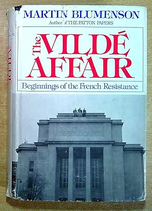 Immagine del venditore per The Vilde Affair : Beginnings of the French Resistance venduto da Pendleburys - the bookshop in the hills