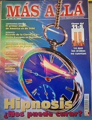 MAS ALLA DE LA CIENCIA Nº 163/9/2002. HIPNOSIS ¿NOS PUEDE CURAR?