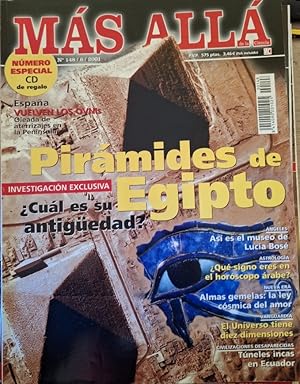 MAS ALLA DE LA CIENCIA Nº 148/6/2001. PIRAMIDES DE EGIPTO ¿Cuál ES SU ANTIGÜEDAD?