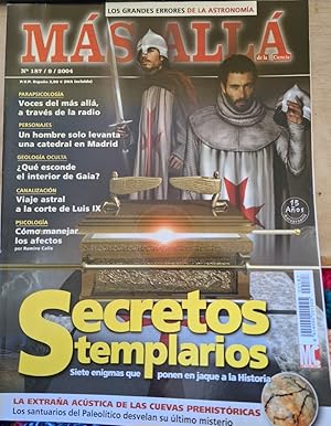 MAS ALLA DE LA CIENCIA Nº 187/9/2004. SECRETOS TEMPLARIOS.