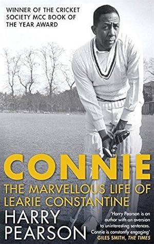 Bild des Verkufers fr Connie: The Marvellous Life of Learie Constantine zum Verkauf von WeBuyBooks