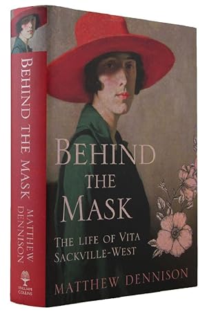 Seller image for BEHIND THE MASK: The Life of Vita Sackville-West for sale by Kay Craddock - Antiquarian Bookseller