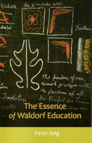 Bild des Verkufers fr The Essence of Waldorf Education zum Verkauf von WeBuyBooks