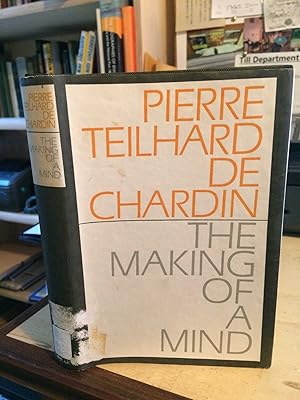 The Making of a Mind: Letters from a Soldier-Priest, 1914-1919