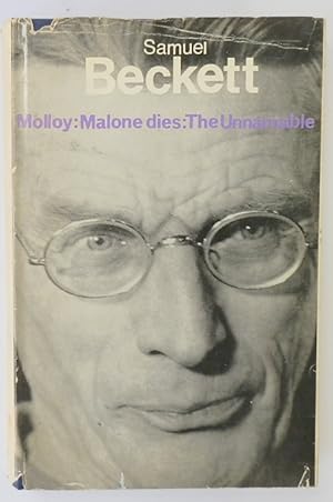 Bild des Verkufers fr Molloy: Malone Dies: The Unnamable zum Verkauf von PsychoBabel & Skoob Books