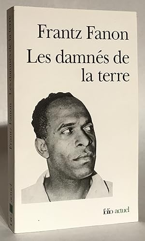 Les damnés de la terre.