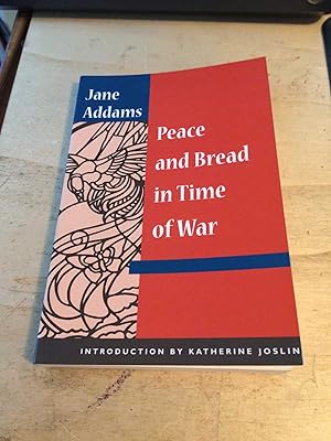 Peace and Bread in Time of War