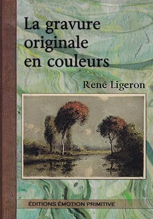 Seller image for La gravure originale en couleurs for sale by Les Kiosques