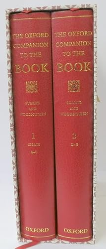 The Oxford Companion to the Book: 2 Volumes