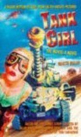 Bild des Verkufers fr Tank Girl the Movie: A Novel zum Verkauf von WeBuyBooks 2