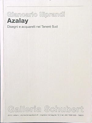 Image du vendeur pour Azalay. Disegni e acquarelli nel Tenere' Sud mis en vente par Miliardi di Parole