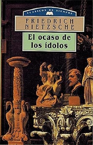 Imagen del vendedor de El Ocaso De Los Idolos (Spanish Edition) a la venta por Librairie Cayenne