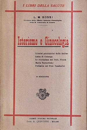 Imagen del vendedor de Isterismo e ginecologia a la venta por Il Salvalibro s.n.c. di Moscati Giovanni