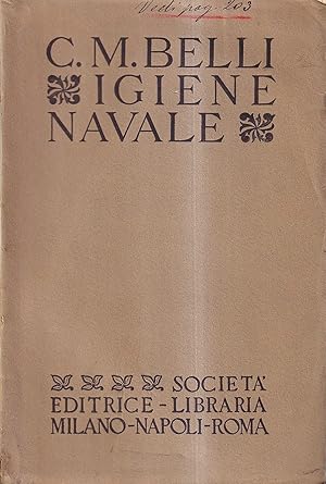 Igiene navale. Manuale per medici di bordo, ufficiali naviganti e costruttori navali