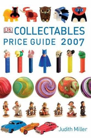 Image du vendeur pour Collectables Price Guide 2007 (Judith Miller's Price Guides Series) mis en vente par WeBuyBooks