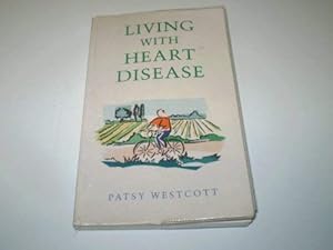 Bild des Verkufers fr Living with Heart Disease zum Verkauf von WeBuyBooks