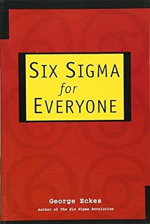 Seller image for Six Sigma for Everyone for sale by WeBuyBooks