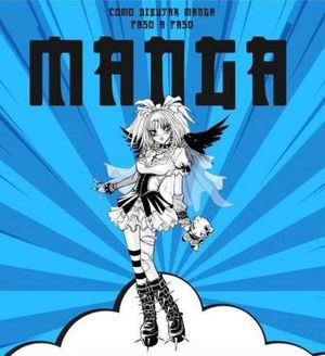 MANGA: COMO DIBUJAR MANGA PASO A PASO