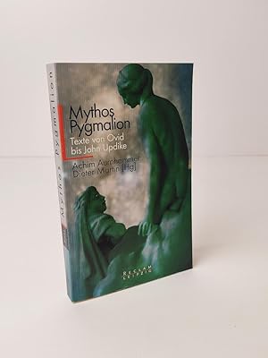 Bild des Verkufers fr Mythos Pygmalion: Texte von Ovid bis John Updike (Reclam Bibliothek Leipzig) zum Verkauf von BcherBirne