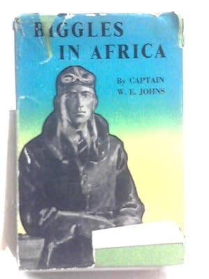 Bild des Verkufers fr Biggles in Africa zum Verkauf von World of Rare Books