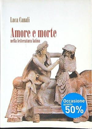 Amore e morte nella letteratura latina