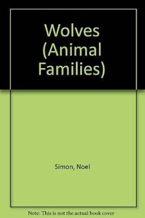 Seller image for Wolves (Animal Families) for sale by WeBuyBooks