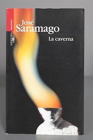 Imagen del vendedor de La Caverna. Jos? Saramago a la venta por EL DESVAN ANTIGEDADES