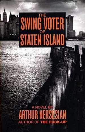 Seller image for SWING VOTER OF STATEN ISLAND for sale by moluna