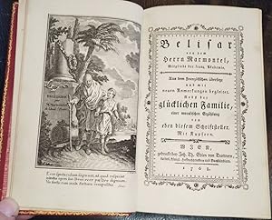 Immagine del venditore per Belisar. Aus dem Franzsischen bersetzt und mit neuen Anmerkungen begleitet. Nebst der glcklichen Familie, einer moralischen Erzhlung von eben diesem Schriftsteller. venduto da Antiquariat Uwe Turszynski