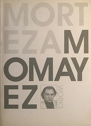 Morteza Momayez : works