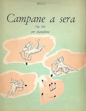 Seller image for Campane a sera. Op. 316 per pianoforte for sale by Librodifaccia