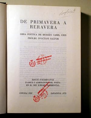 Imagen del vendedor de DE PRIMAVERA A RERAVERA. Obra potica de mossn. Camil Geis - Sabadell 1975 a la venta por Llibres del Mirall