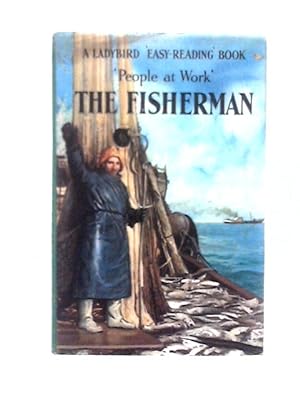 Seller image for People At Work - the Fisherman for sale by World of Rare Books