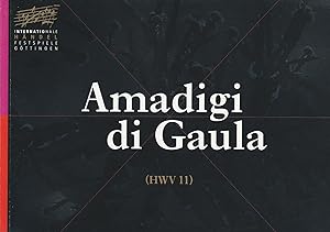 Seller image for Programmheft Georg Friedrich Hndel AMADIGI DI GAULA HWV 11 for sale by Programmhefte24 Schauspiel und Musiktheater der letzten 150 Jahre