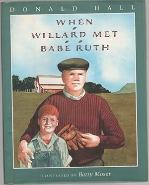 Seller image for When Willard Met Babe Ruth for sale by McCormick Books