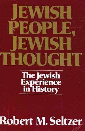 Jewish People, Jewish Thought - The Jewish Experience in History