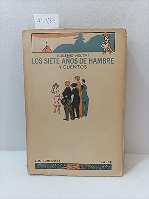 Immagine del venditore per Los siete a�os de hambre y cuentos. venduto da AZAR LIBROS
