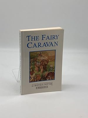 Bild des Verkufers fr The Fairy Caravan zum Verkauf von True Oak Books