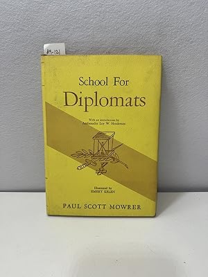 Bild des Verk�ufers f�r School for Diplomats. zum Verkauf von AZAR LIBROS