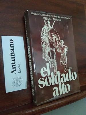 Imagen del vendedor de El soldado alto a la venta por Libros Antuano