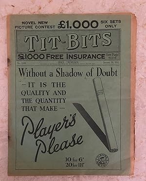 Image du vendeur pour Tit-Bits | From All the Most Interesting Books, Periodicals & Contributors in the World | No. 2620 | January 30, 1932 | The Z Murders | Oh! For Some Money mis en vente par Little Stour Books PBFA Member