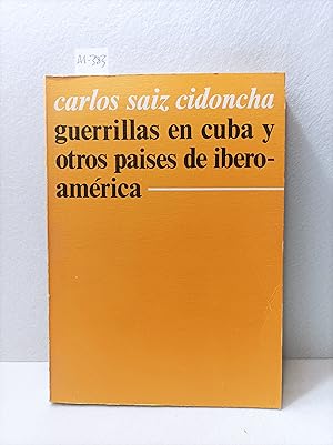 Seller image for Guerrillas en cuba y otros pases de Iberoamrica. for sale by AZAR LIBROS