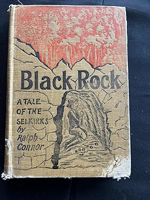 Seller image for Black Rock A Tale Of The Selkirks for sale by Jackie's Books