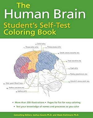 Bild des Verkufers fr The Human Brain Student's Self-Test Coloring Book zum Verkauf von WeBuyBooks