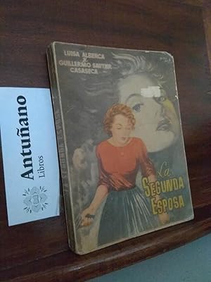 Imagen del vendedor de La segunda esposa a la venta por Libros Antuano