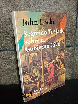 Seller image for John Locke. Segundo Tratado sobre el Gobierno Civil: Un ensayo acerca del verdadero origen y fin del Gobierno Civil (El Libro De Bolsillo) (Spanish Edition) for sale by Lauso Books