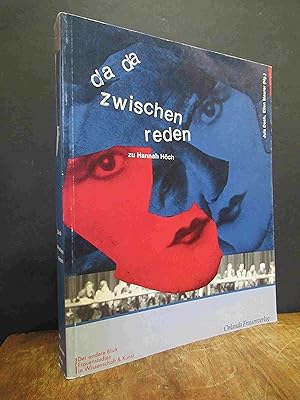 Seller image for Da-da zwischen Reden zu Hannah Hch, Kongre der Frauengesundheitsprojekte Berlin 1985, for sale by Antiquariat Orban & Streu GbR