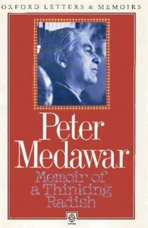 Bild des Verkufers fr Memoir of a Thinking Radish: An Autobiography (Oxford Letters & Memoirs) zum Verkauf von WeBuyBooks