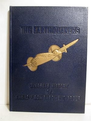 Earthquakers: Overseas History of the 12th Bomb Group.