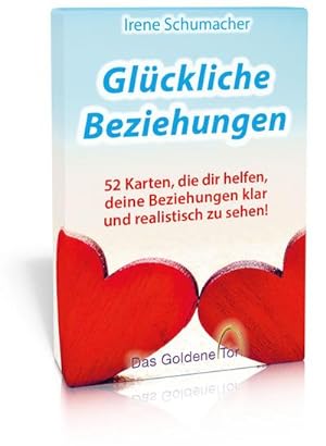 Bild des Verkufers fr Glckliche Beziehungen : 52 Karten, die dir helfen, deine Beziehungen klar und realistisch zu sehen! zum Verkauf von AHA-BUCH GmbH